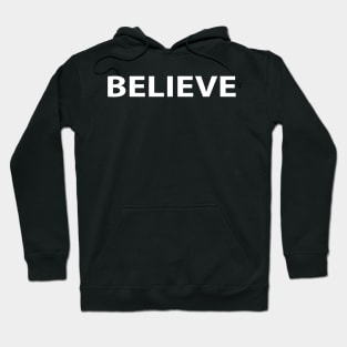 Believe Cool Inspirational Christian Hoodie